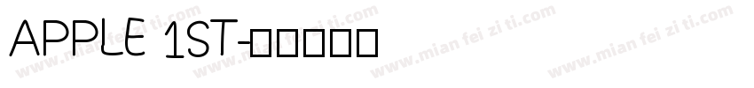 APPLE 1ST字体转换
